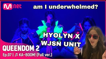 풀버전] ♬ KA-BOOM - Ex-it(효린 X 우주소녀 여름, 은서) Hyolyn and WJSN Queendom 2 Reaction !