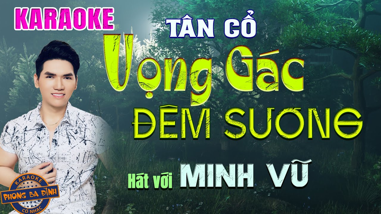 Karaoke Tân Cổ | VỌNG GÁC ĐÊM SƯƠNG | Thiếu Đào - Hát với Minh Vũ