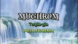 MUGHROM - PUJA SYARMA //Lirik Arab, Latin dan Terjemahan
