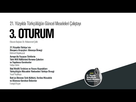 Türkçülük Çalıştayı - 3. Oturum