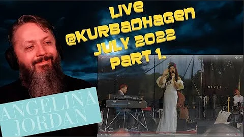 REACTION | Angelina Jordan - Concert Kurbadhagen 1...