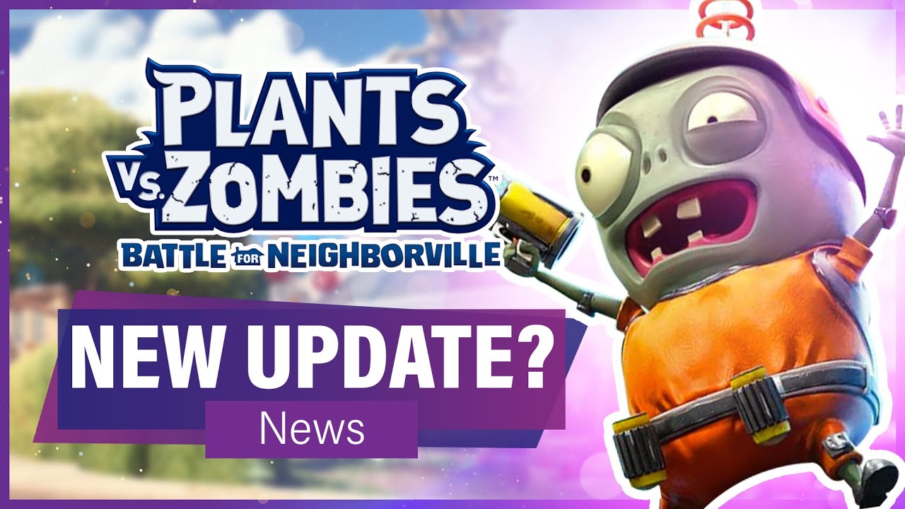 Plants Vs. Zombies: Battle For Neighborville Final Update Coming