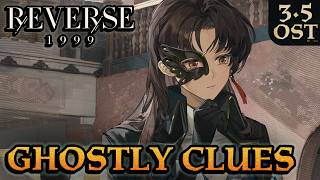 "Ghostly Clues" | Reverse: 1999 3.5 OST | Plot & Web Event Music