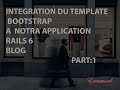 RUBY ON RAILS: INTÉGRATION DE TEMPLATES BOOTSTRAP A NOTRE #applicaton in #bootstrap #evenword
