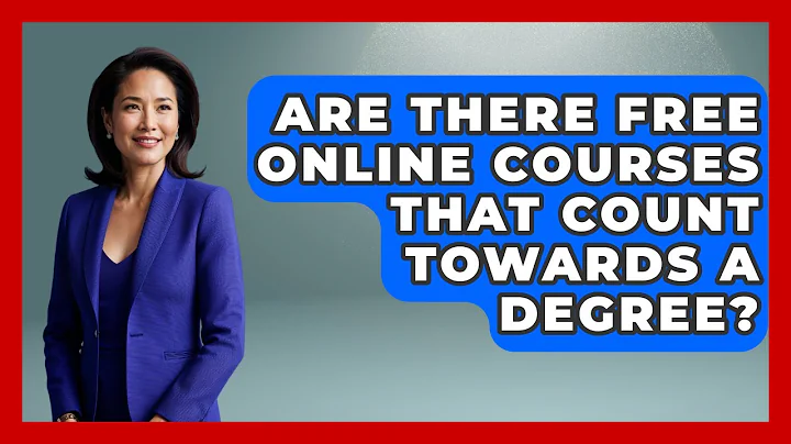 Are There Free Online Courses That Count Towards A Degree? - The College Explorer