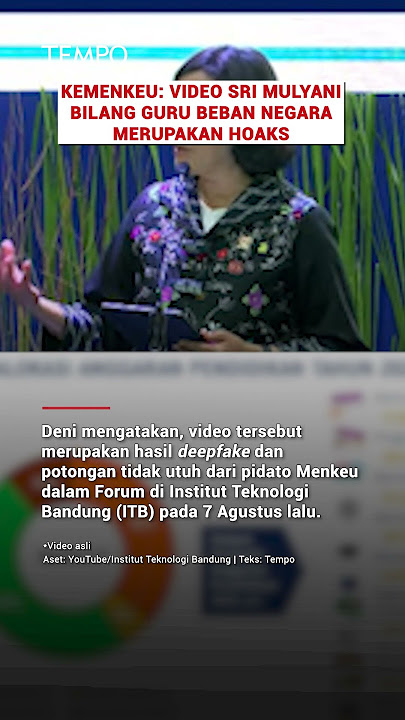 Kemenkeu: Video Sri Mulyani Bilang Guru Beban Negara Merupakan Hoaks #shorts