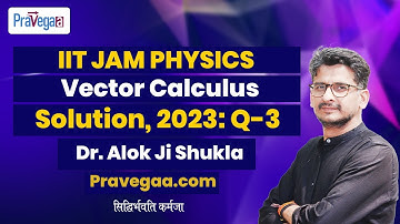IIT JAM Physics Solution 2023: Q3 IIT JAM Physics 2023 Vector Calculus #iitjamphysics #iitjamonline