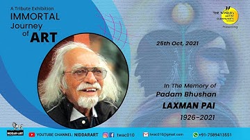 LAXMAN PAI | Padam Bhushan | A Tribute Show | IMMORTAL Journey of Art | Oct, 2021 #art #niddarart