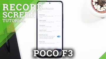 How to Record Screen in XIAOMI Poco F3 – Save Displayed Content