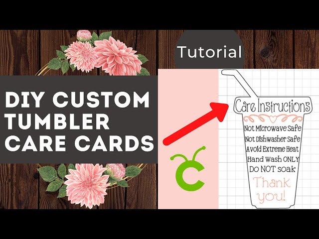 Digital Tumbler Care Card File -   Tumbler, Tumbler cups diy, Custom  tumbler cups