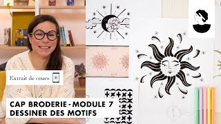 Apprendre à dessiner des motifs | CAP Broderie : Module 7 - Dessiner des motifs