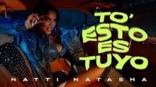 NATTI NATASHA TO ESTO ES TUYO OFICIAL VIDEO