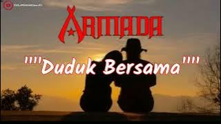 lagu terbaru Armada-duduk bersama|lirikmusik|Bukan tak mau aku mengalah Harusnya kita duduk bersama|