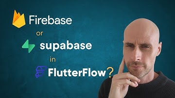 Firebase Vs Supabase: The FlutterFlow User