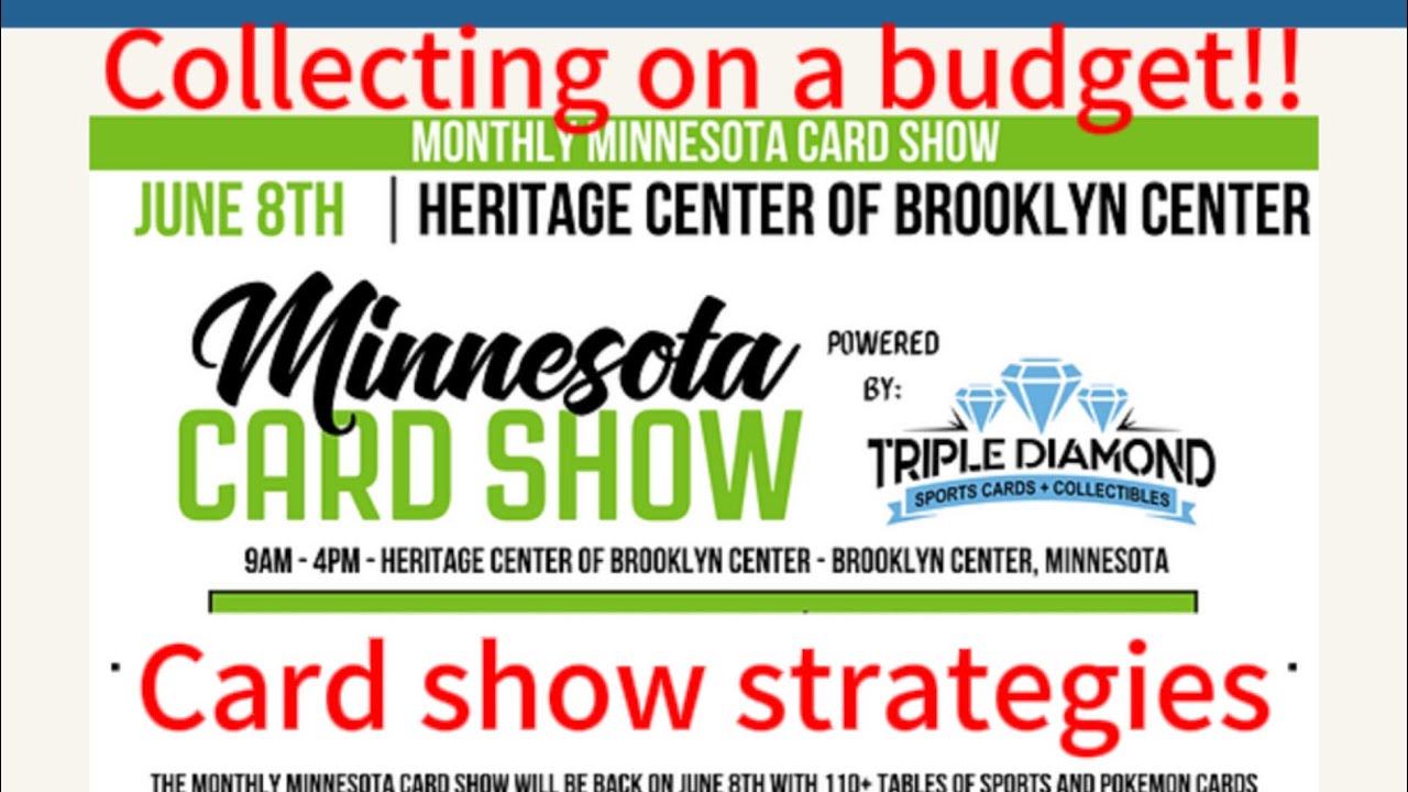 Strategies for navigating sportscard shows on a budget. A review of