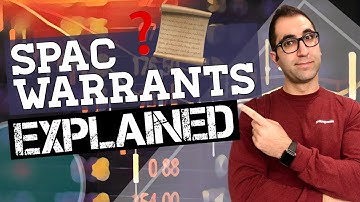 SPAC & STOCK WARRANTS FOR DUMMIES - Plus SPAC Units, Shares and Examples (AJAX-UN)