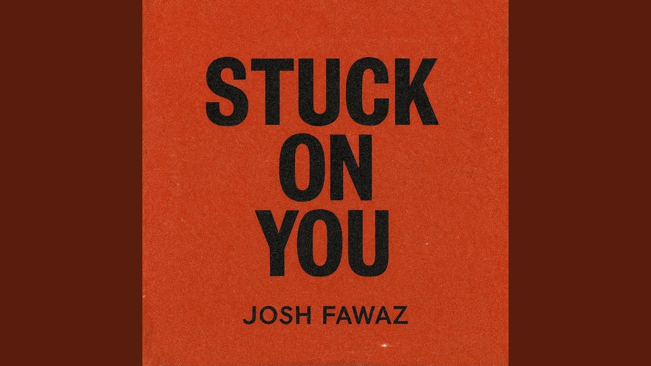 Stuck On You