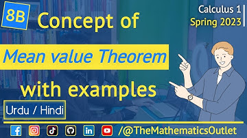 Mean value theorem in urdu hindi | Examples of mean value theorem || Lec 8B