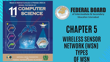 2. Wireless Sensor Network (WSN) | Types of WSN | Application of Computer Science | Chapter 5