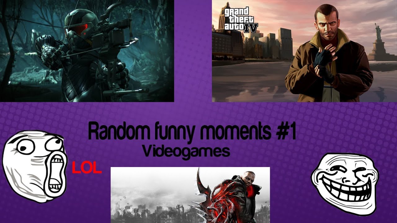 Random Funny Moments #1 