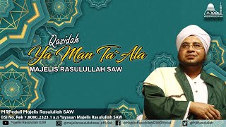 Qasidah Ya man Ta`ala || Hadroh Majelis Rasulullah SAW