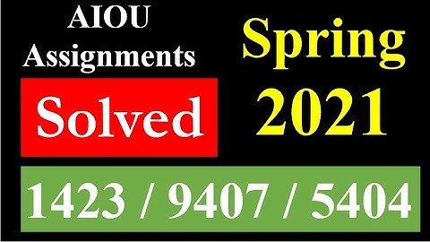 AIOU Solved Assignments | Spring 2021 | Compulsory English - 1 | BA/AD/BS (1423, 9407, 5404)