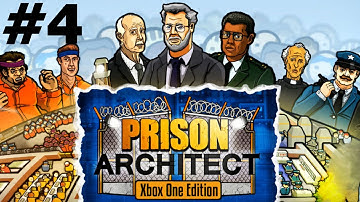Prison Architect (Xbox One) Part #4 "More Prisoners!"