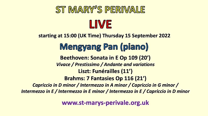 St Mary's Perivale LIVE: Mengyang Pan (piano)