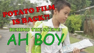 Is Ah Boy 2 Coming Soon? Potato Film back?!