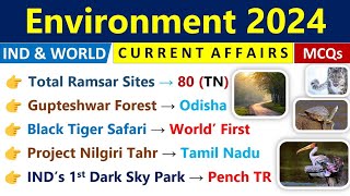 Environment Current Affairs 2024  | Environment CA 2023 Revision | Env & Ecology Current Affairs |