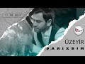 Uzeyir Mehdizade - Darixdim ( Offical Music ) 2023