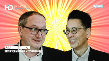 Bonjour · David Schmedding (Heidelberg) & Yoshihiro Oe (Horizon) · Hunkeler Innovationdays 2025
