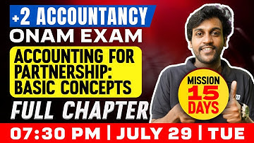 Plus Two Accountancy | Accounting For Partnership : Basic Concepts | Oneshot | Exam Winner