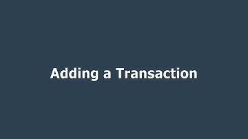 Adding a Transaction