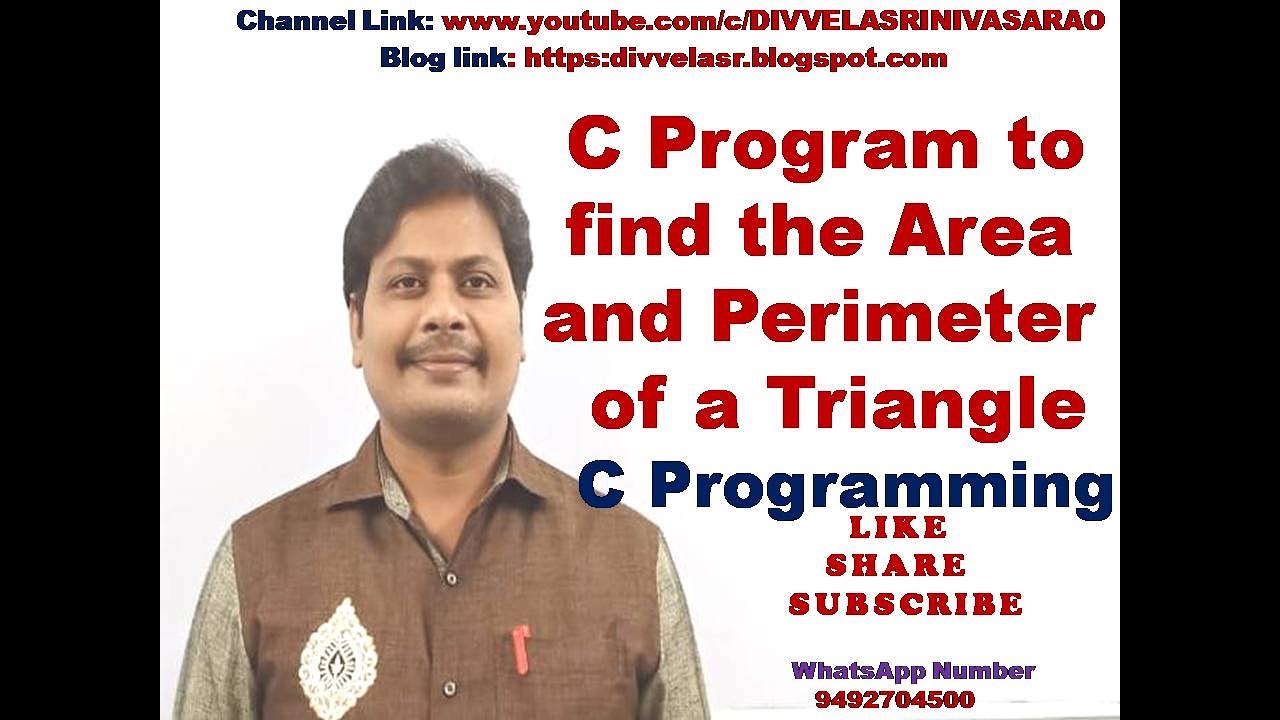 C Program to find the area and perimeter of a Triangle || Area and ...