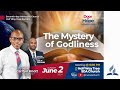 Door of Hope Evangelistic Series | The Mystery of Godliness | Pastor Carlton Knott | June 2, 2024