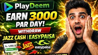 Earn 3000 Per Day From PlayDeem 🔥 | Instant Withdraw JazzCash/EasyPaisa | No Investment screenshot 2