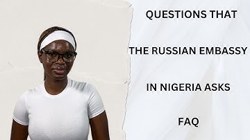 RUSSIA STUDENT VISA INTERVIEW QUESTIONS AND ANSWERS 🇷🇺 || FAQ