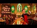 Christmas At The Church Pub Funny Irish Christmas Song Hilarious Pub Craic mp3