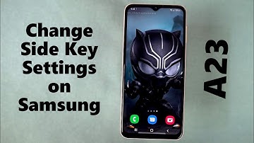 How to Change Side Key Settings on Samsung Galaxy A23
