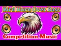 Competition horn over bass//competition music//dj rx remix