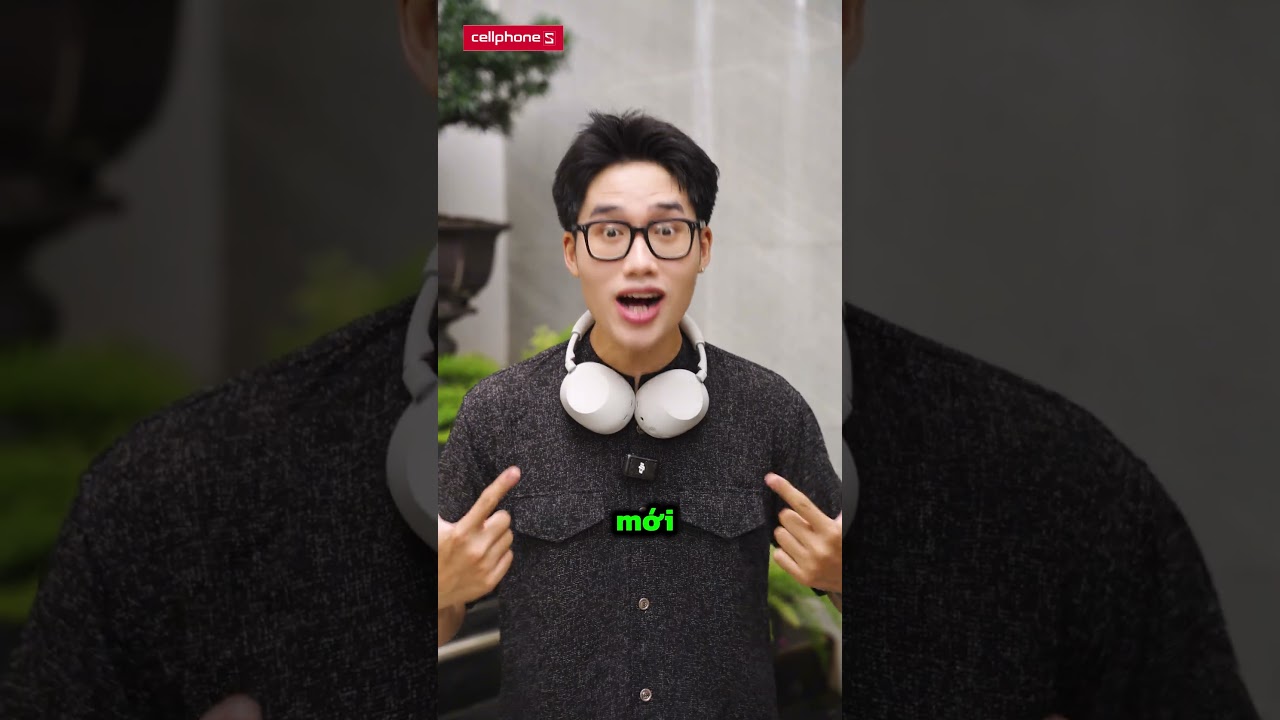 🎥 "Chill cực đã" với siêu phẩm tai nghe Sony WH-1000XM6 | CellphoneS — Video review, click xem trên YouTube