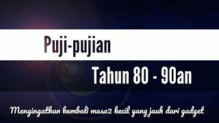 PUJI-PUJIAN JAMAN TAHUN 80AN DI MUSHOLA AL-MA'RUF CIBENON SIDAREJA