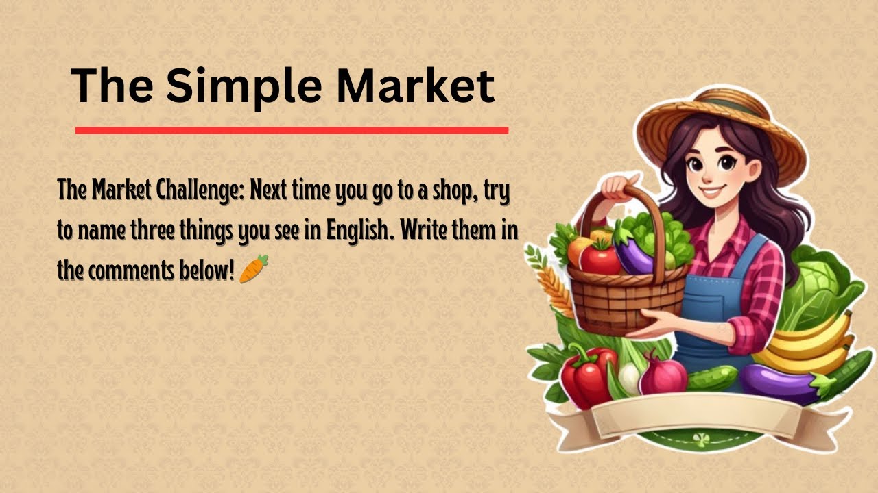 The Simple Market: 15 Steps to Shop in English. 🍎🧺 - YouTube