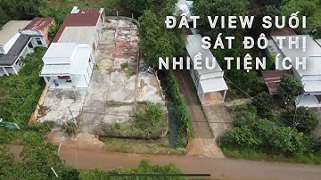 Chị Bình cần bán đất có tc view suối. Vị trí đẹp sát bên đô thị. Đầy đủ tiện ích.