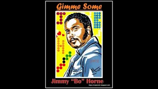 Jimmy Bo Horne - Gimme Some (1975)