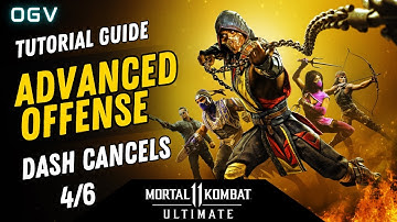 Mortal Kombat 11 - Advanced Offense - Dash Cancels - PS5 Guide