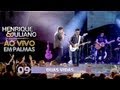 Henrique e Juliano - DUAS VIDAS - DVD Ao vivo em Palmas