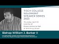 Solomont speaker series bishop william j barber ii