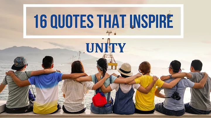 16 Quotes That Inspire - Unity